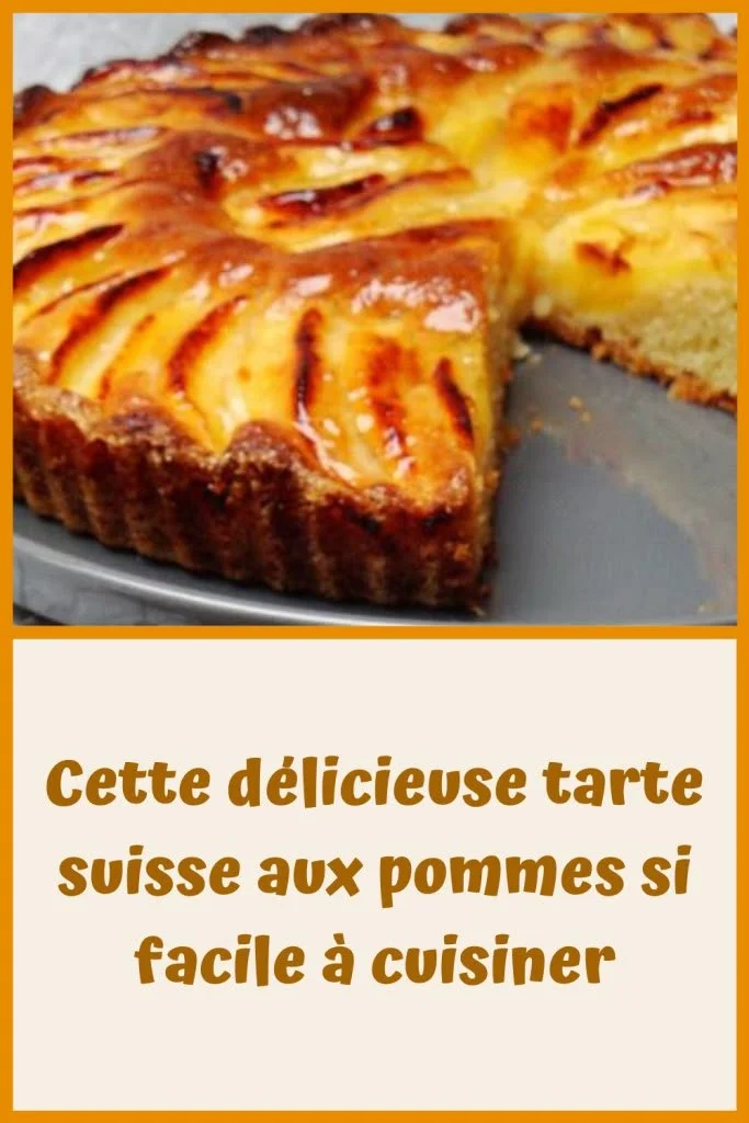 Tarte suisse aux pommes fraîchement cuisinée, facile et délicieuse.