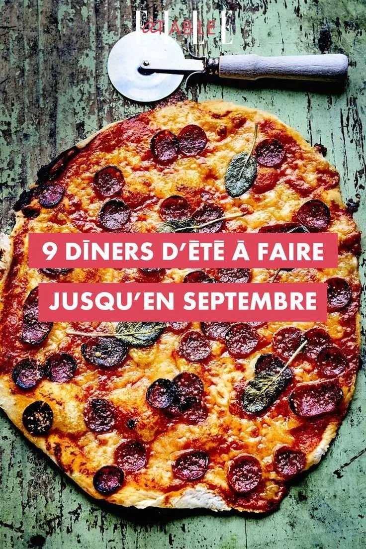 Dîners d'été : 9 recettes faciles à préparer jusqu'en septembre.