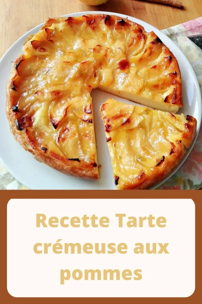 Tarte aux pommes crémeuse ultra gourmande avec une croûte dorée et des pommes fondantes